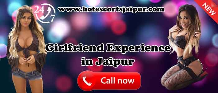 Girlfriend Experience Call Girls in Jaipur Girlfriend Experience Call Girls in Jaipur